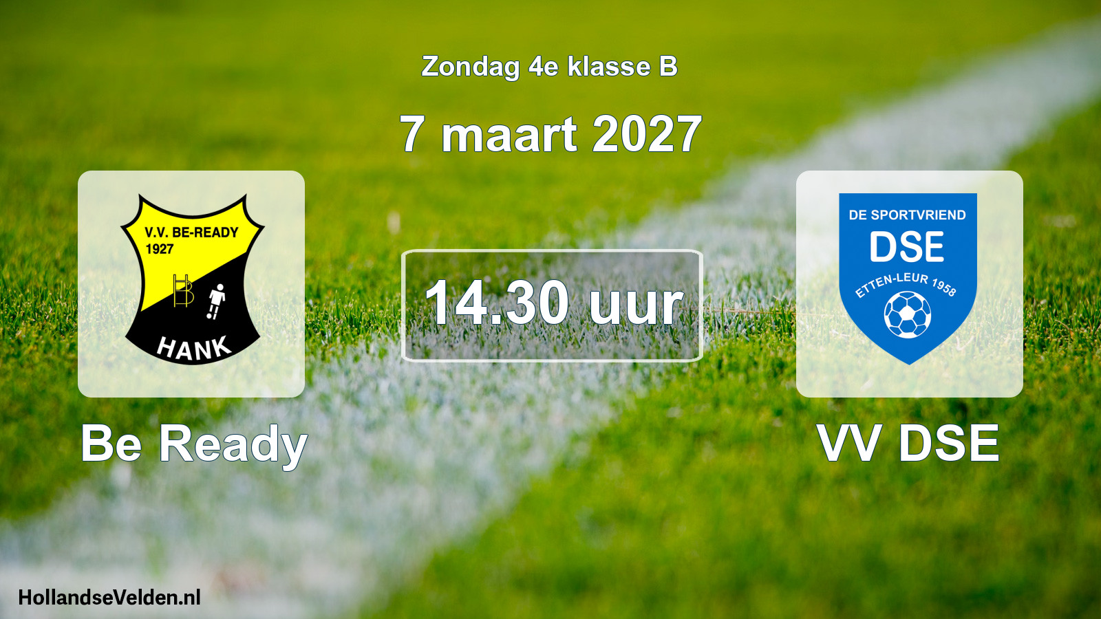 Geplande wedstrijd: Be Ready - VV DSE (7 maart 2027)
