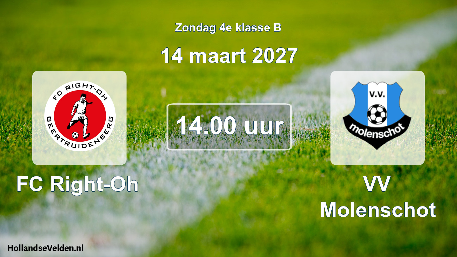 Geplande wedstrijd: FC Right-Oh - VV Molenschot (14 maart 2027)