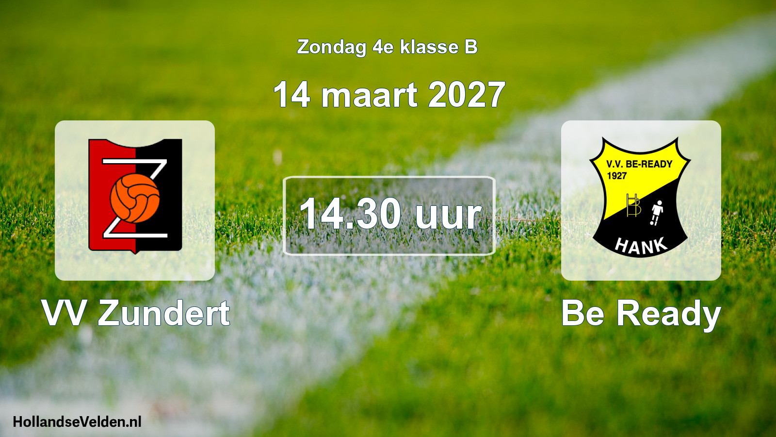 Geplande wedstrijd: VV Zundert - Be Ready (14 maart 2027)