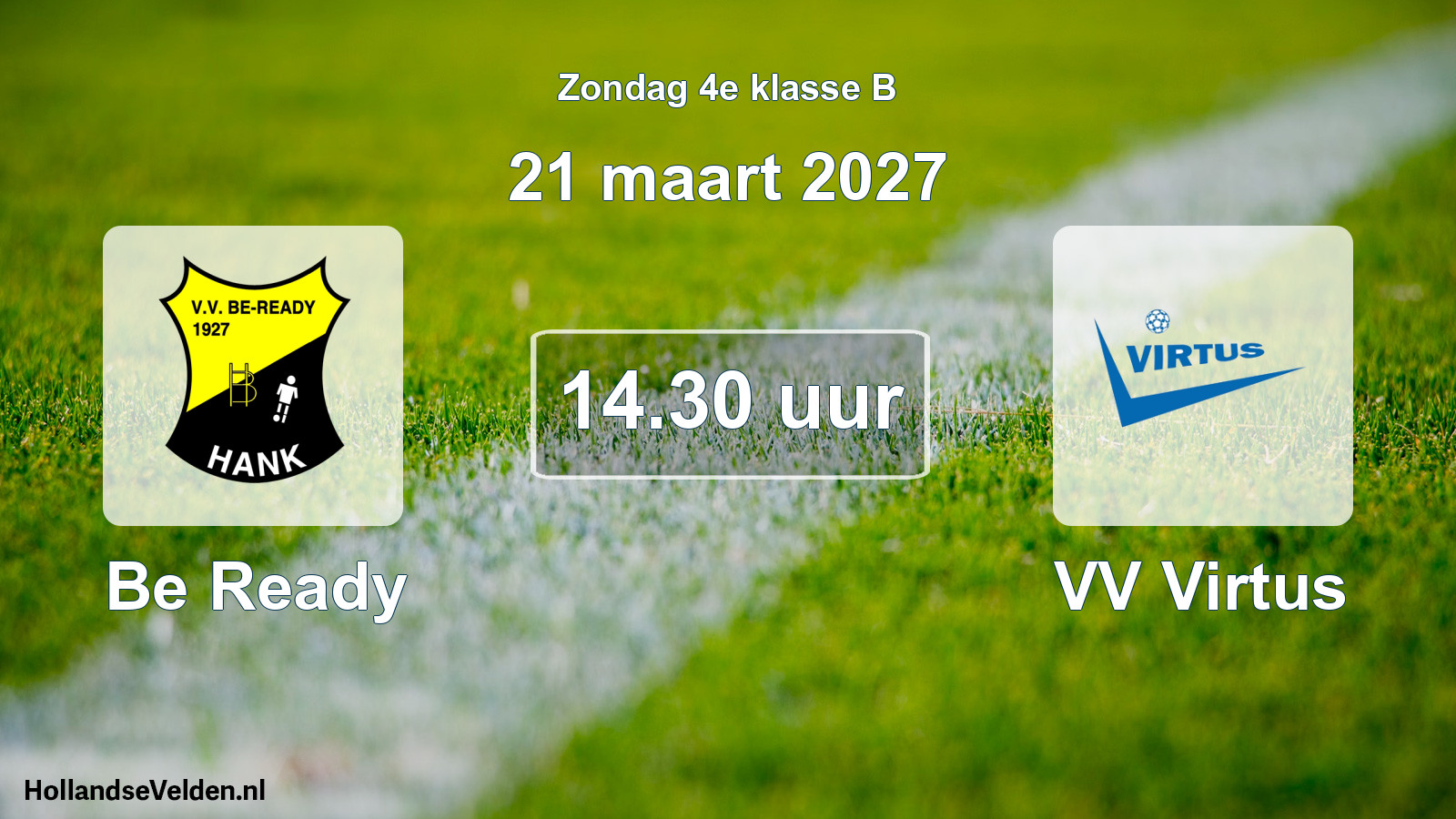 Geplande wedstrijd: Be Ready - VV Virtus (21 maart 2027)
