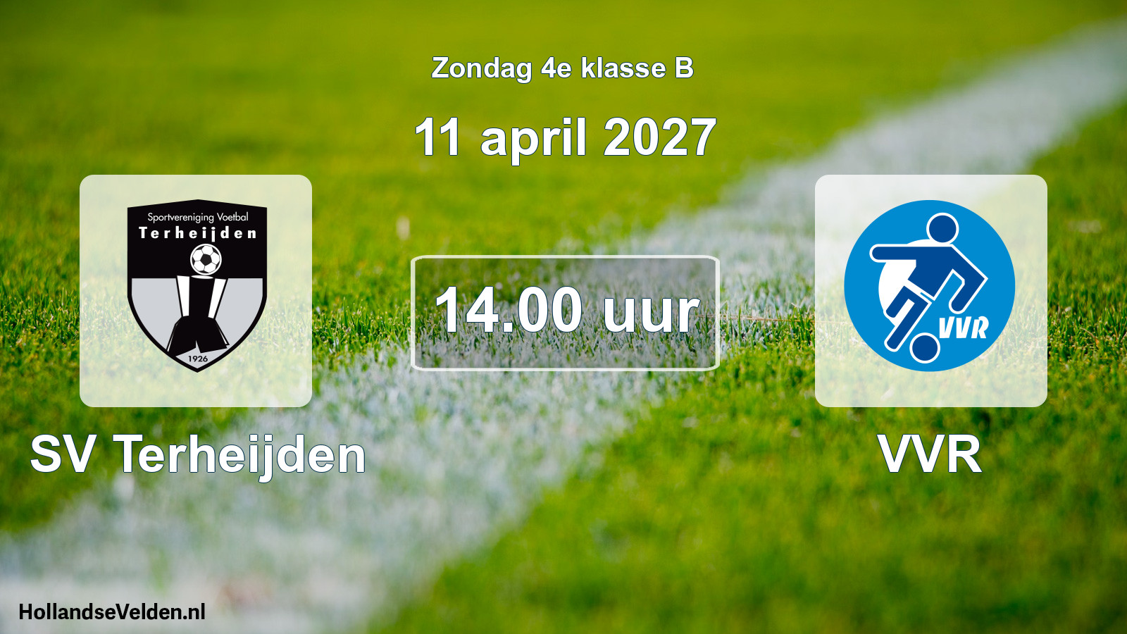 Geplande wedstrijd: SV Terheijden - VVR (11 april 2027)