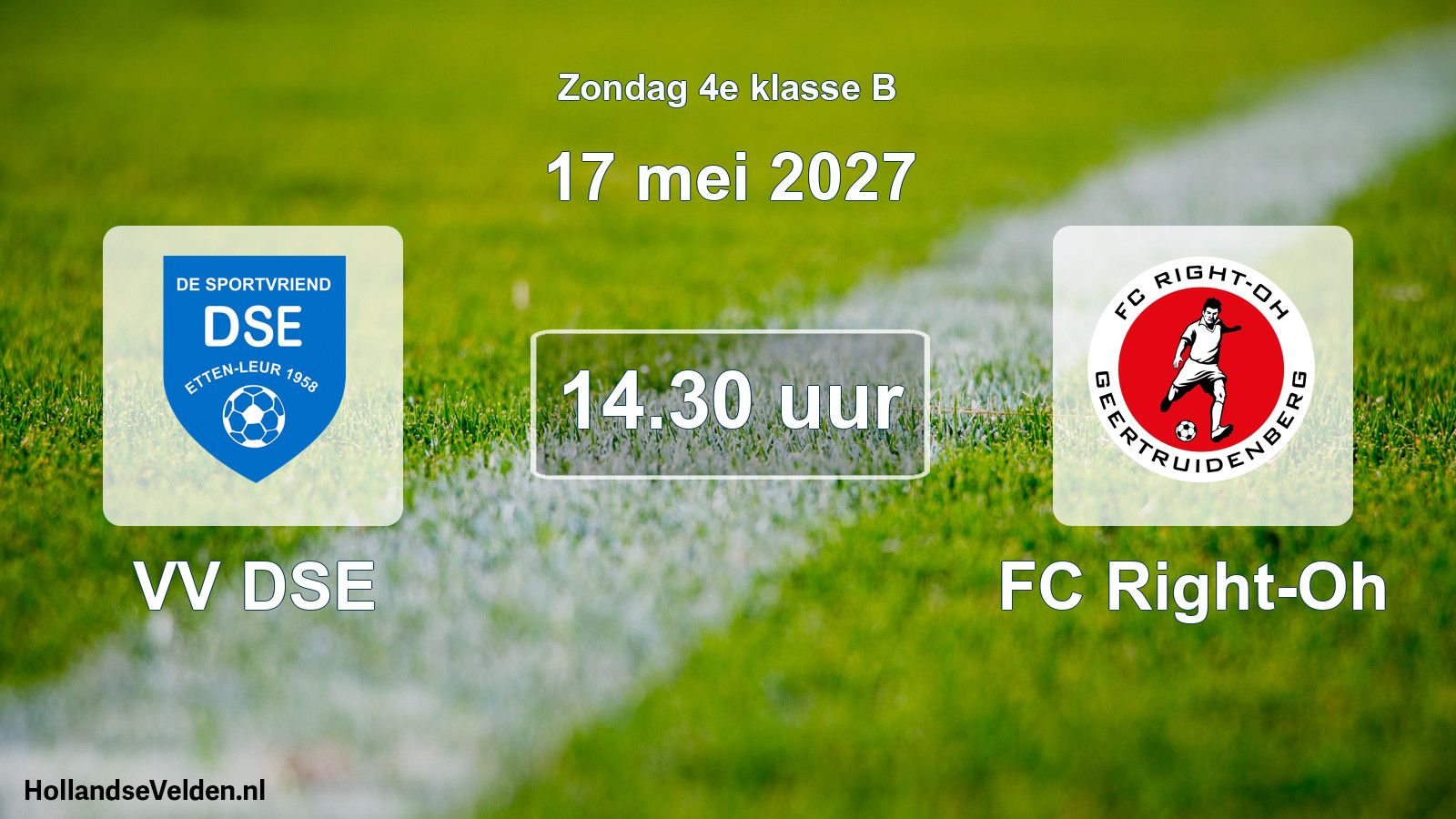 Geplande wedstrijd: VV DSE - FC Right-Oh (17 mei 2027)
