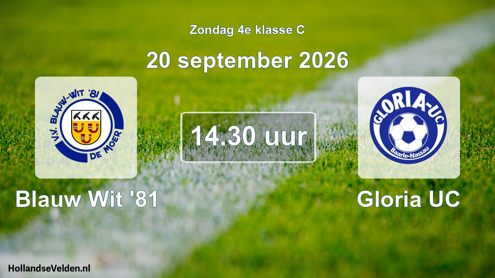 Geplande wedstrijd: Blauw Wit '81 - Gloria UC (20 september 2026)