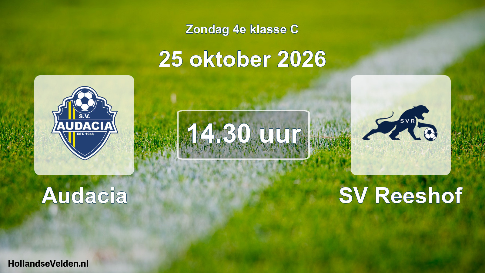 Geplande wedstrijd: Audacia - SV Reeshof (25 oktober 2026)