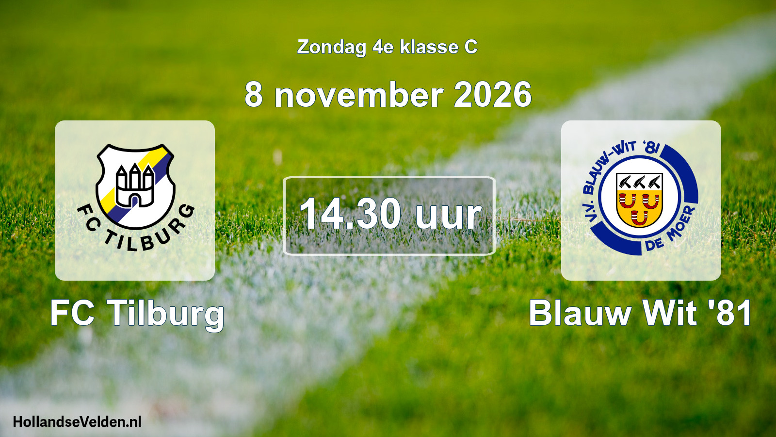 Geplande wedstrijd: FC Tilburg - Blauw Wit '81 (8 november 2026)
