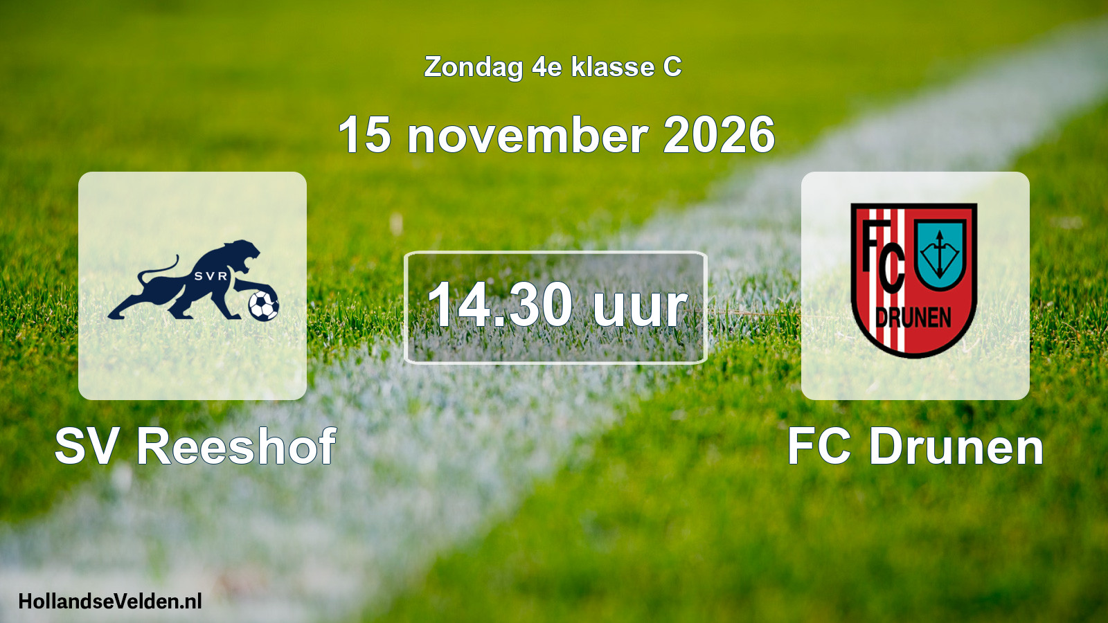 Geplande wedstrijd: SV Reeshof - FC Drunen (15 november 2026)