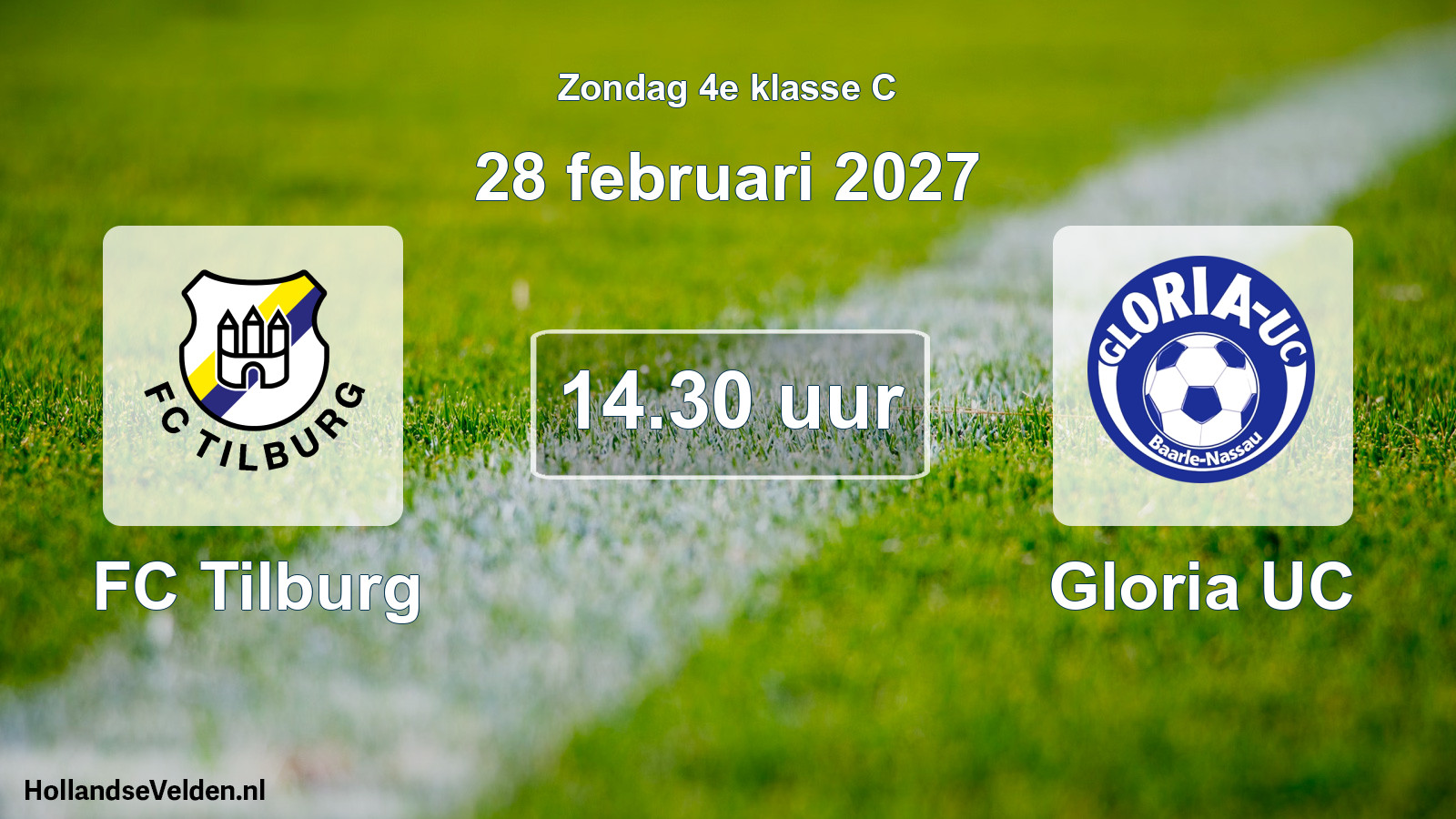 Geplande wedstrijd: FC Tilburg - Gloria UC (28 februari 2027)