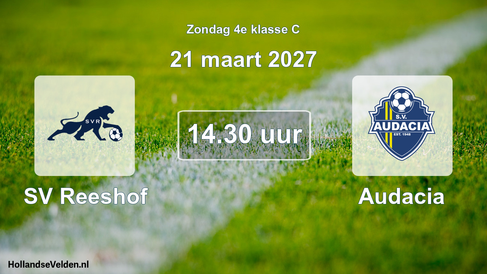 Geplande wedstrijd: SV Reeshof - Audacia (21 maart 2027)