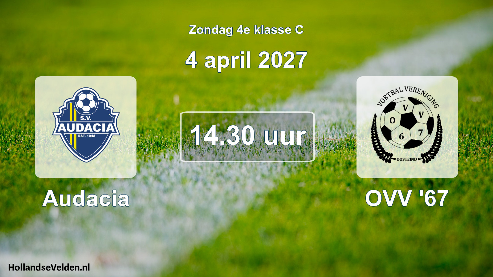 Geplande wedstrijd: Audacia - OVV '67 (4 april 2027)