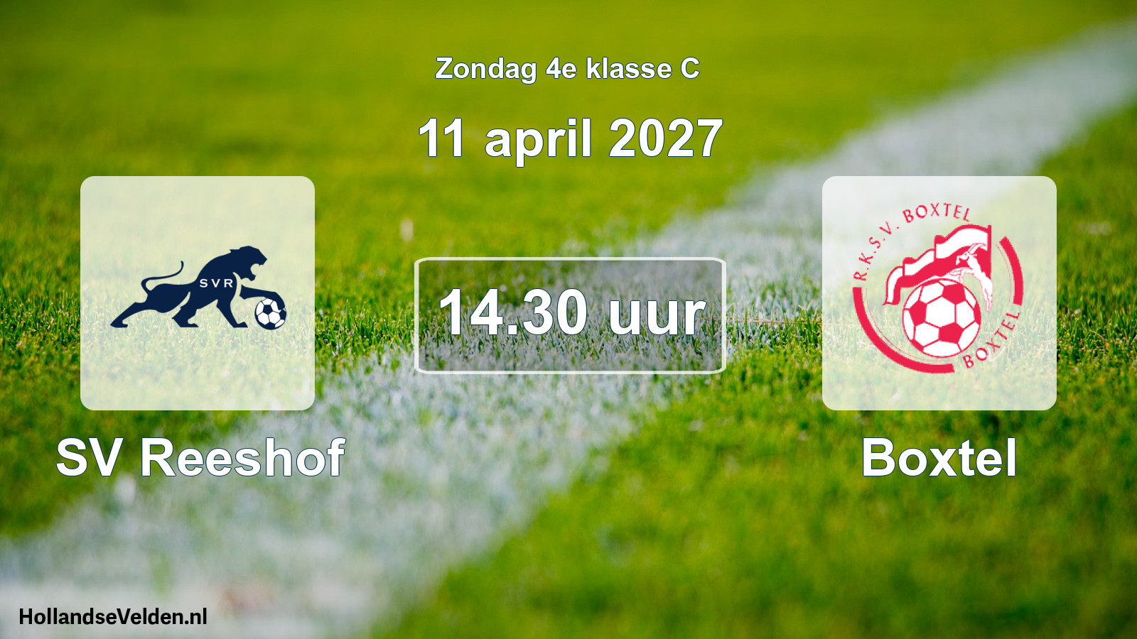 Geplande wedstrijd: SV Reeshof - Boxtel (11 april 2027)