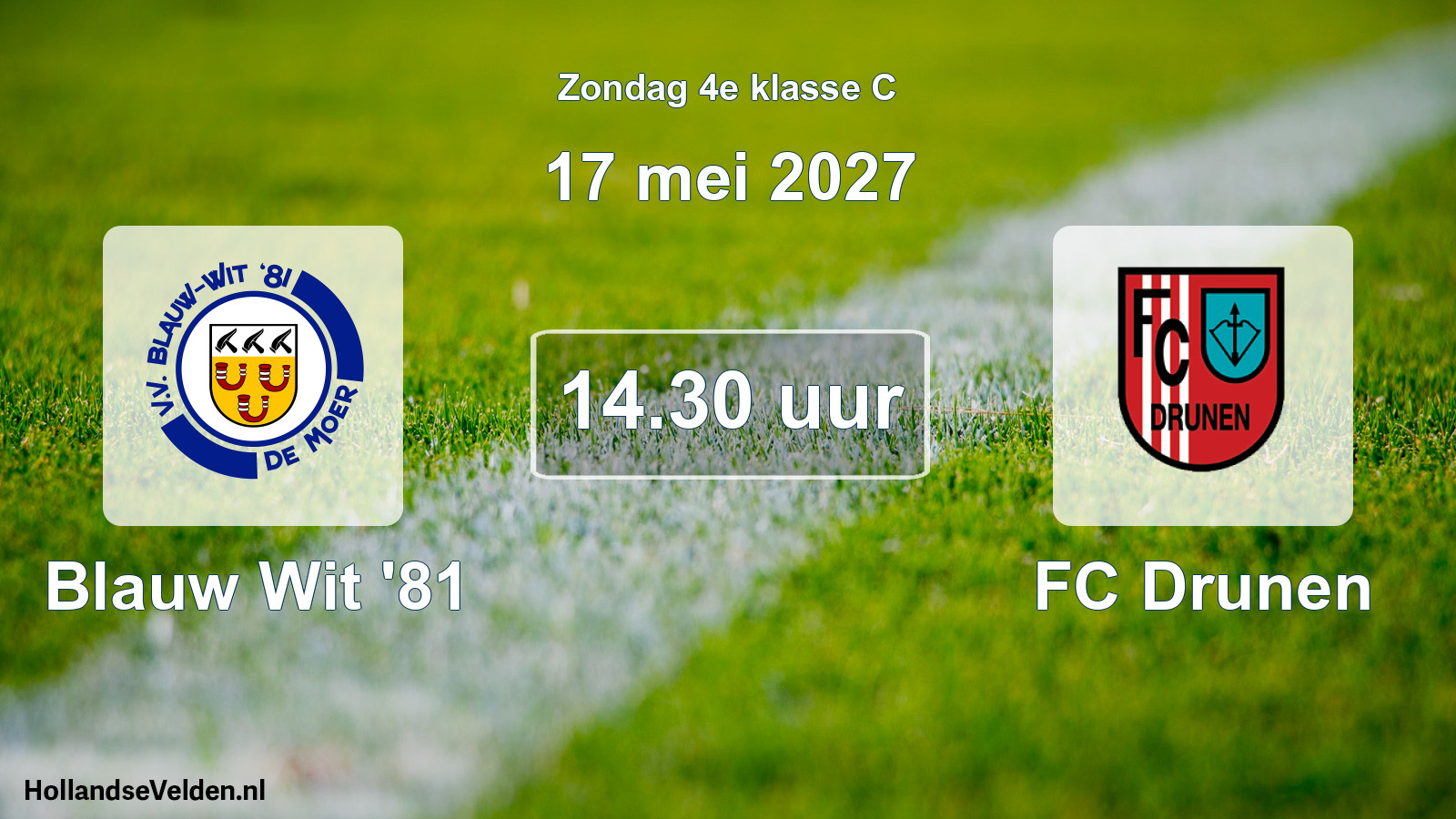 Scheduled Match: Blauw Wit '81 - FC Drunen (17 May 2027)