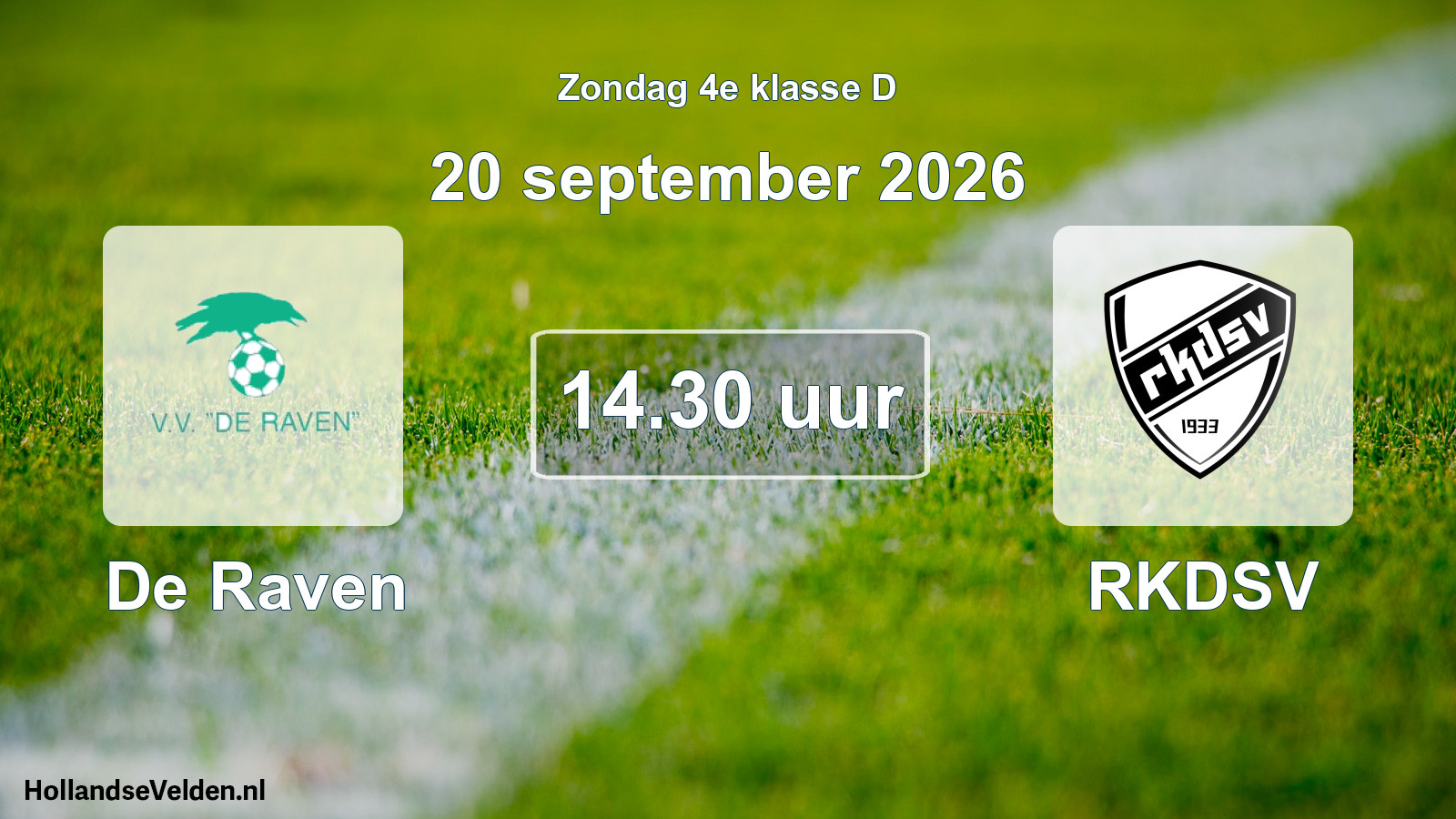 Geplande wedstrijd: De Raven - RKDSV (20 september 2026)