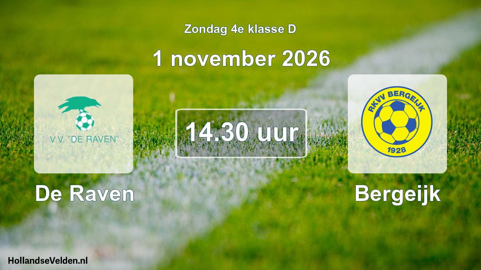 Geplande wedstrijd: De Raven - Bergeijk (1 november 2026)