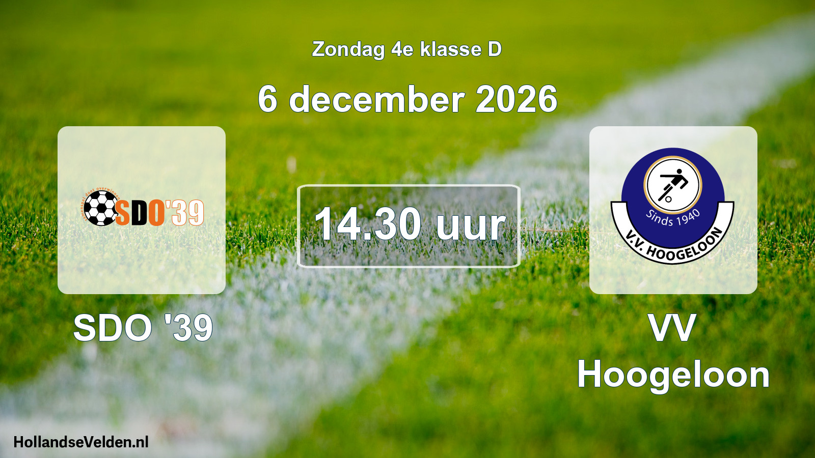 Geplande wedstrijd: SDO '39 - VV Hoogeloon (6 december 2026)