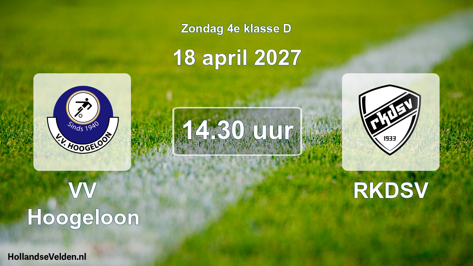 Geplande wedstrijd: VV Hoogeloon - RKDSV (18 april 2027)