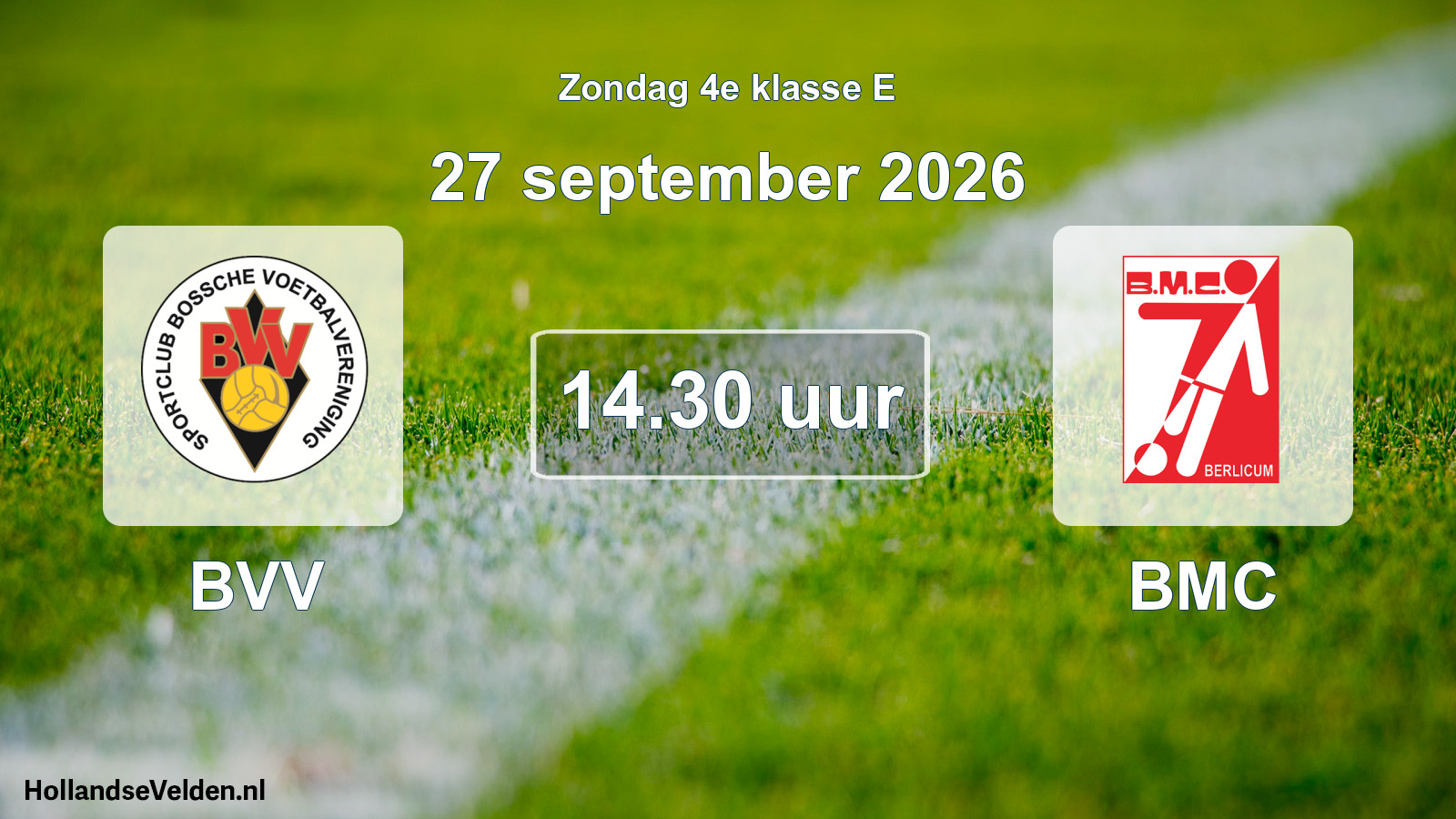 Geplande wedstrijd: BVV - BMC (27 september 2026)