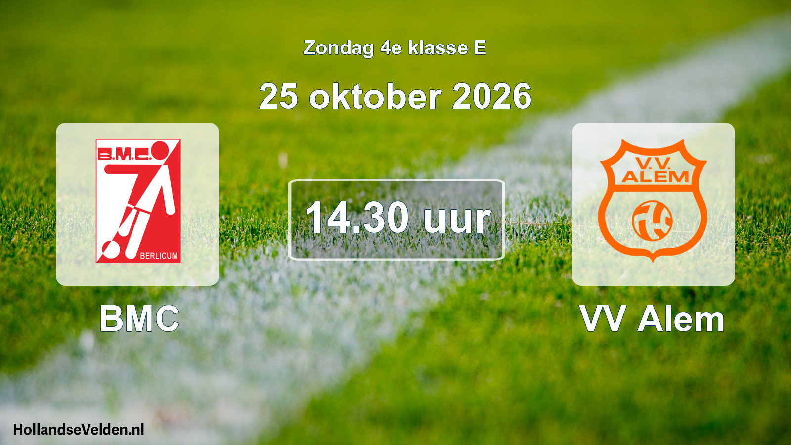 Geplande wedstrijd: BMC - VV Alem (25 oktober 2026)