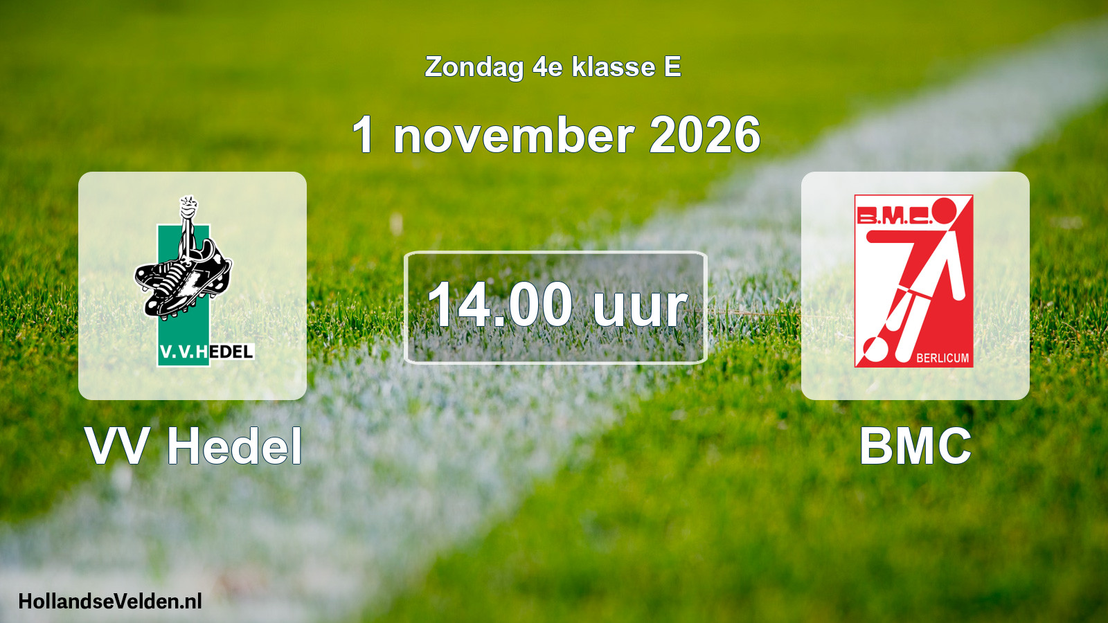 Scheduled Match: VV Hedel - BMC (1 November 2026)