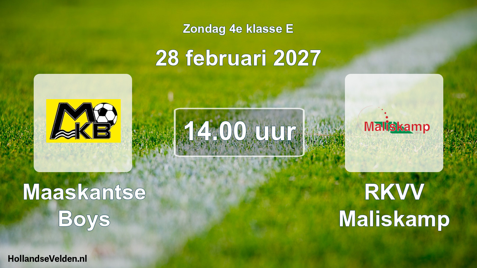 Geplande wedstrijd: Maaskantse Boys - RKVV Maliskamp (28 februari 2027)