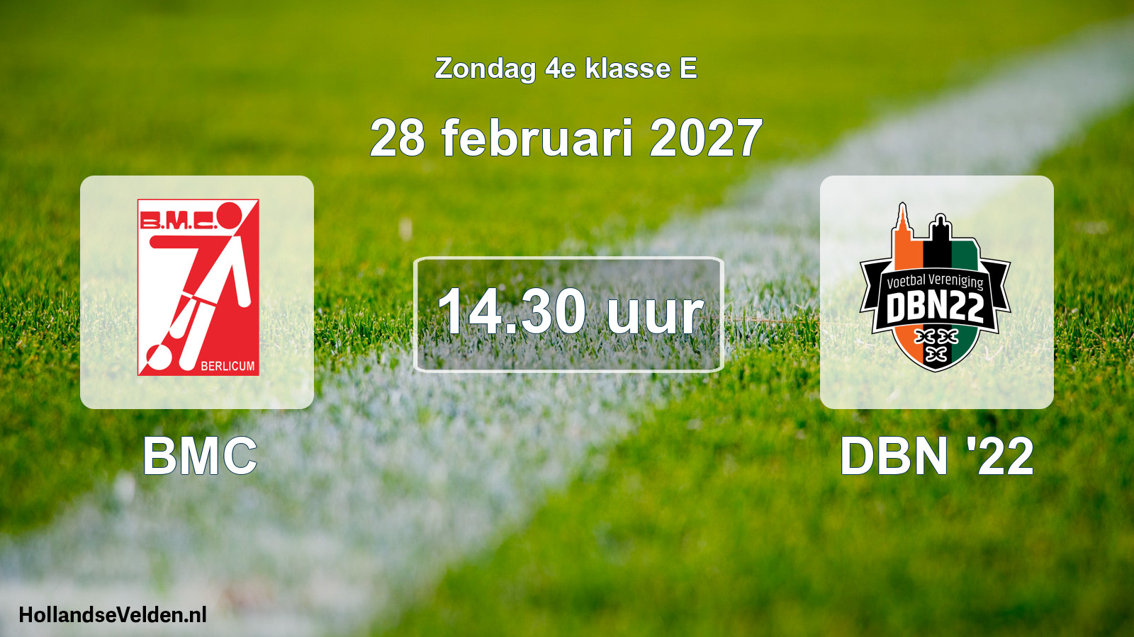 Geplande wedstrijd: BMC - DBN '22 (28 februari 2027)