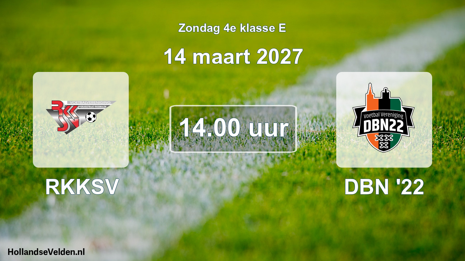 Geplande wedstrijd: RKKSV - DBN '22 (14 maart 2027)