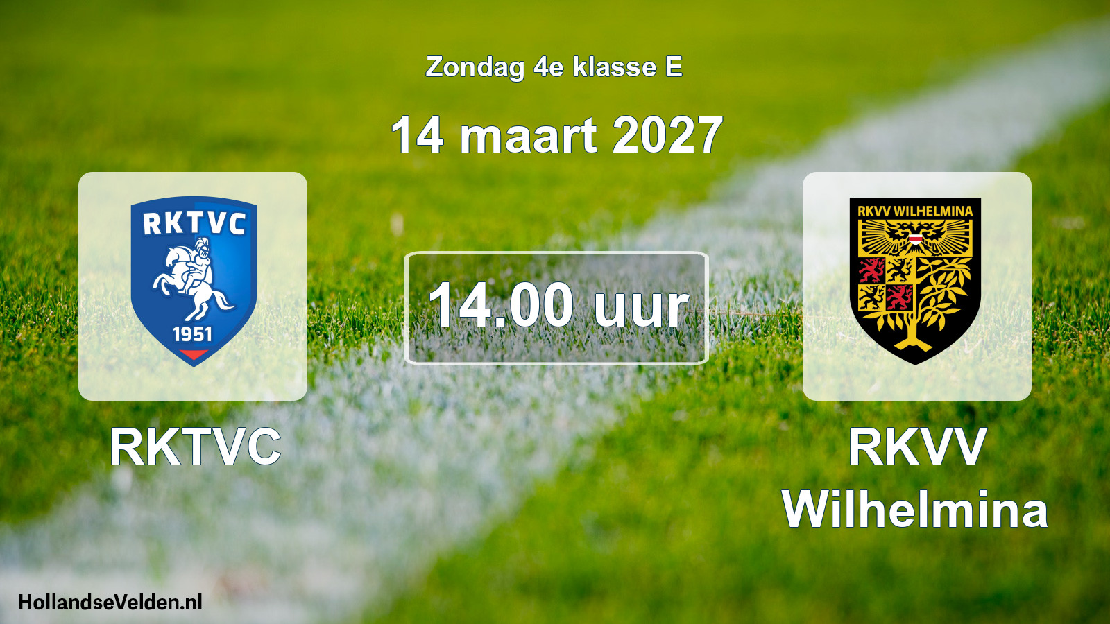 Geplande wedstrijd: RKTVC - RKVV Wilhelmina (14 maart 2027)