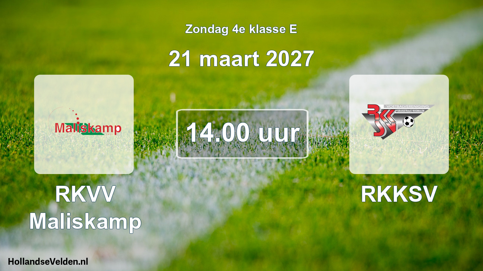 Geplande wedstrijd: RKVV Maliskamp - RKKSV (21 maart 2027)