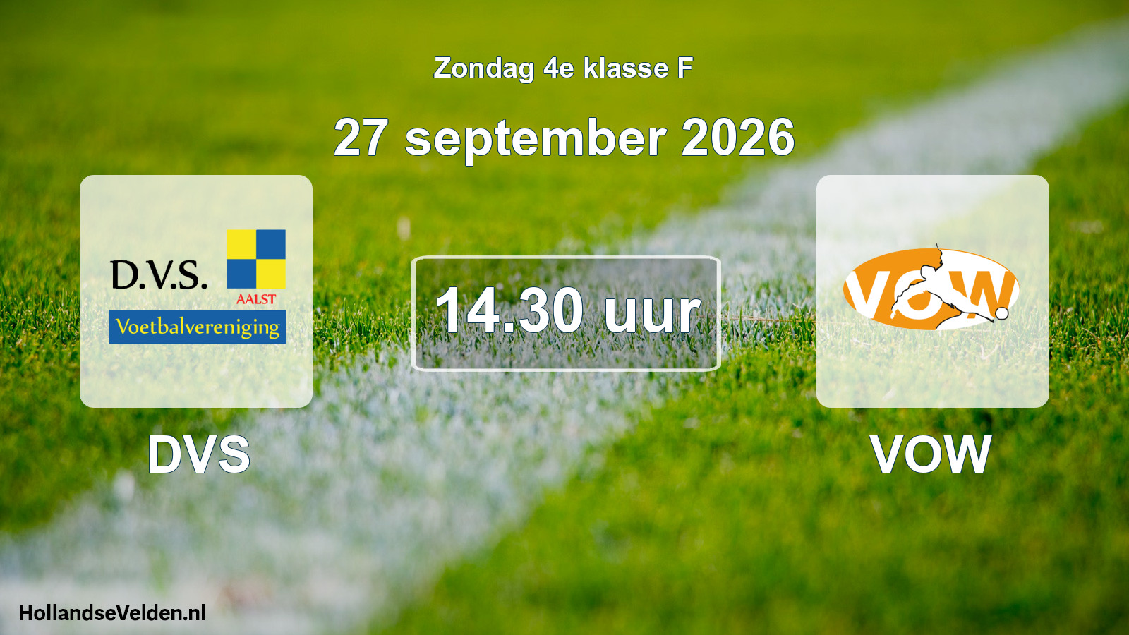 Scheduled Match: DVS - VOW (27 September 2026)