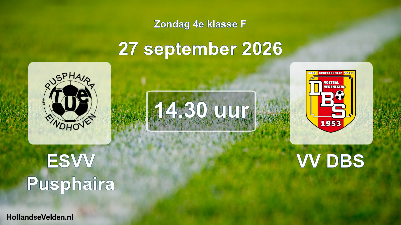 Geplande wedstrijd: ESVV Pusphaira - VV DBS (27 september 2026)