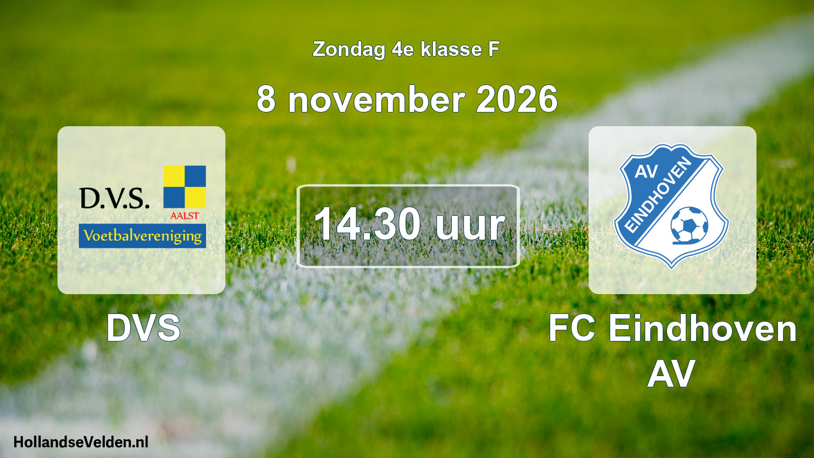 Geplande wedstrijd: DVS - FC Eindhoven AV (8 november 2026)