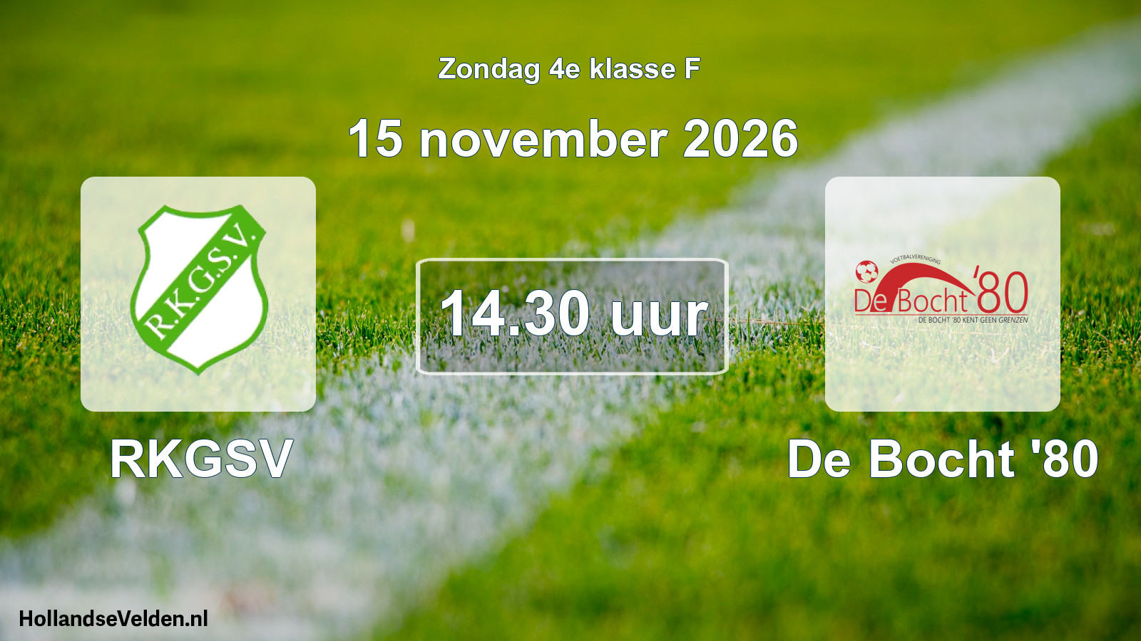 Geplande wedstrijd: RKGSV - De Bocht '80 (15 november 2026)