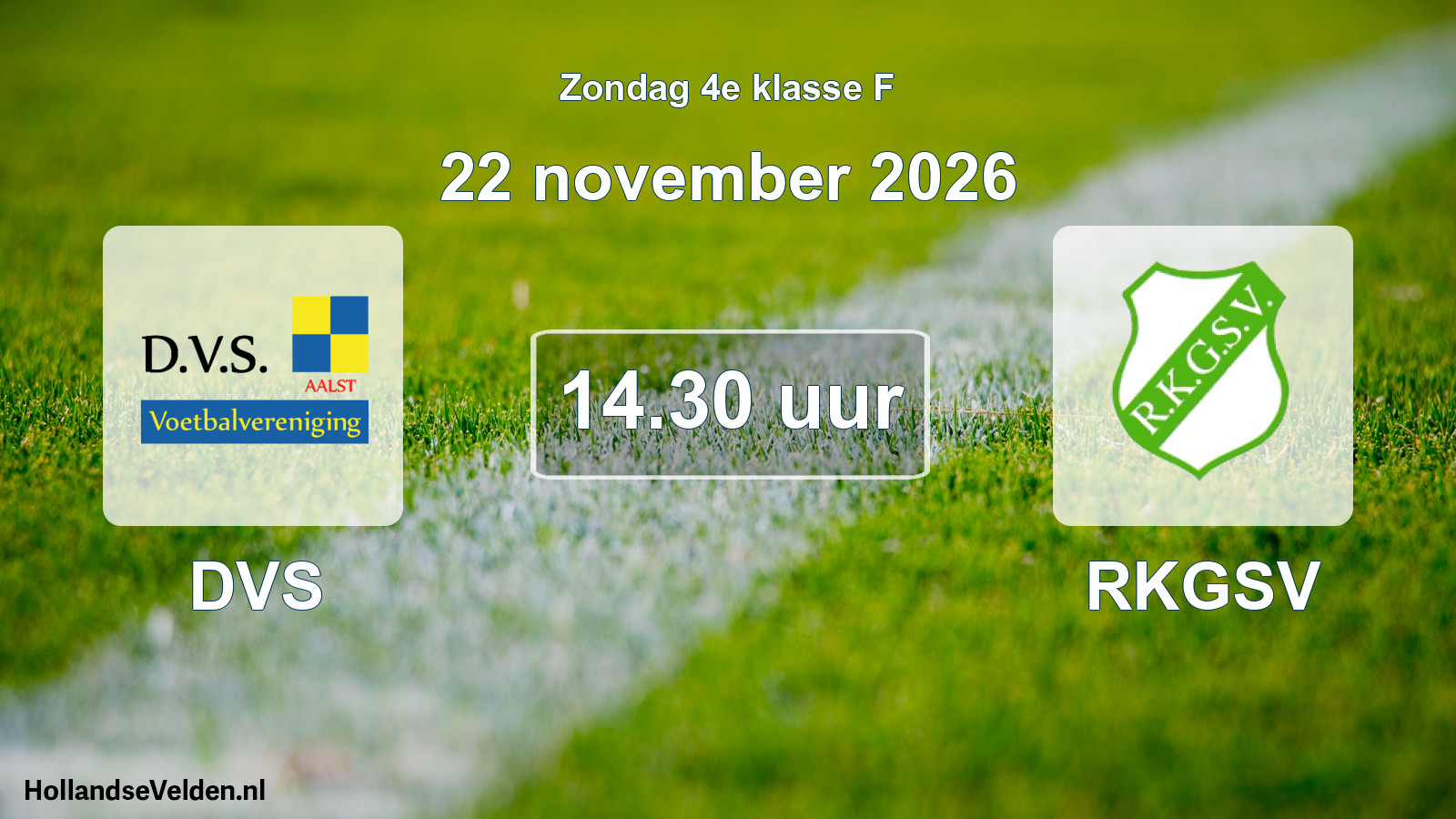 Geplande wedstrijd: DVS - RKGSV (22 november 2026)