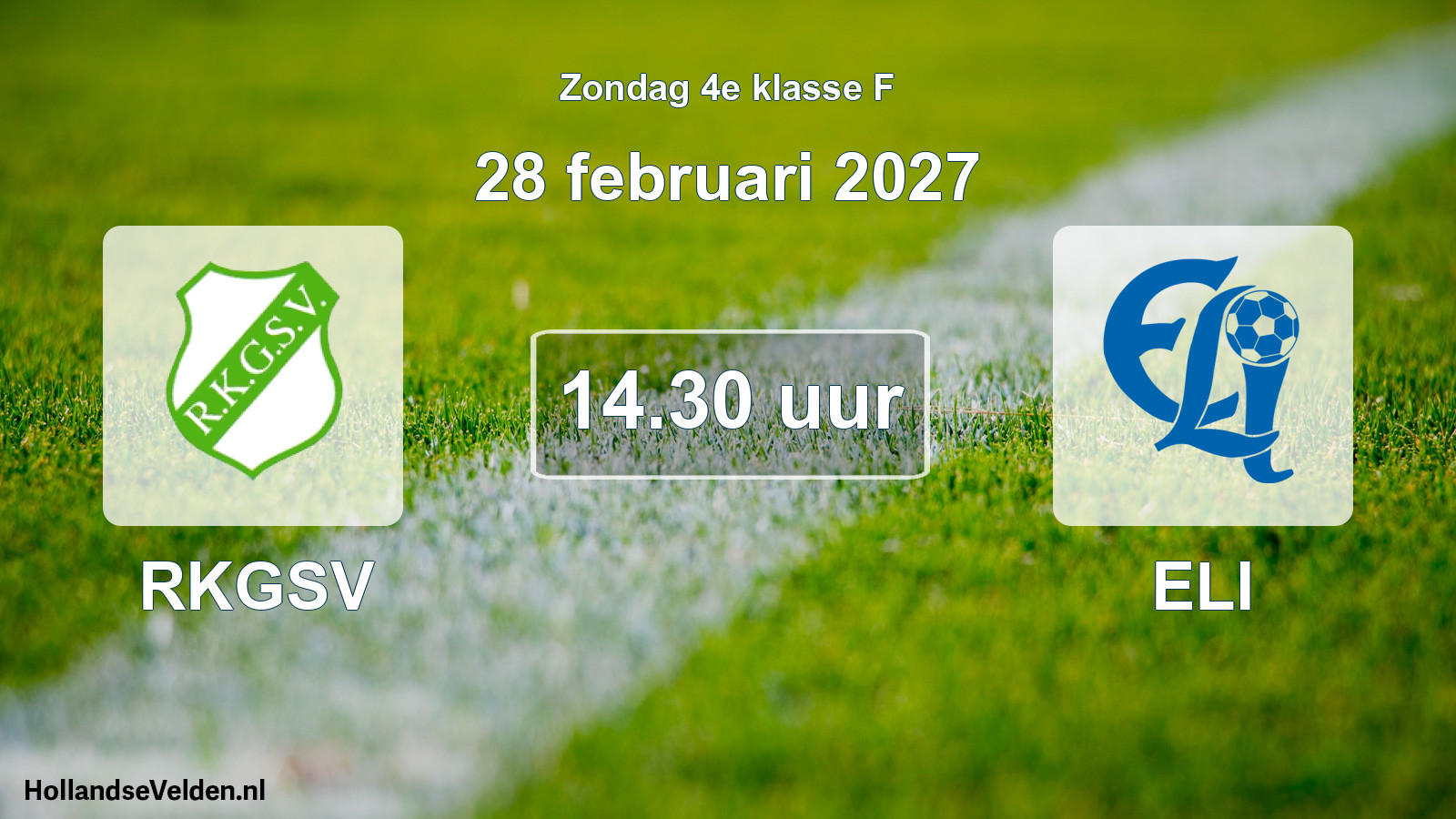 Geplande wedstrijd: RKGSV - ELI (28 februari 2027)