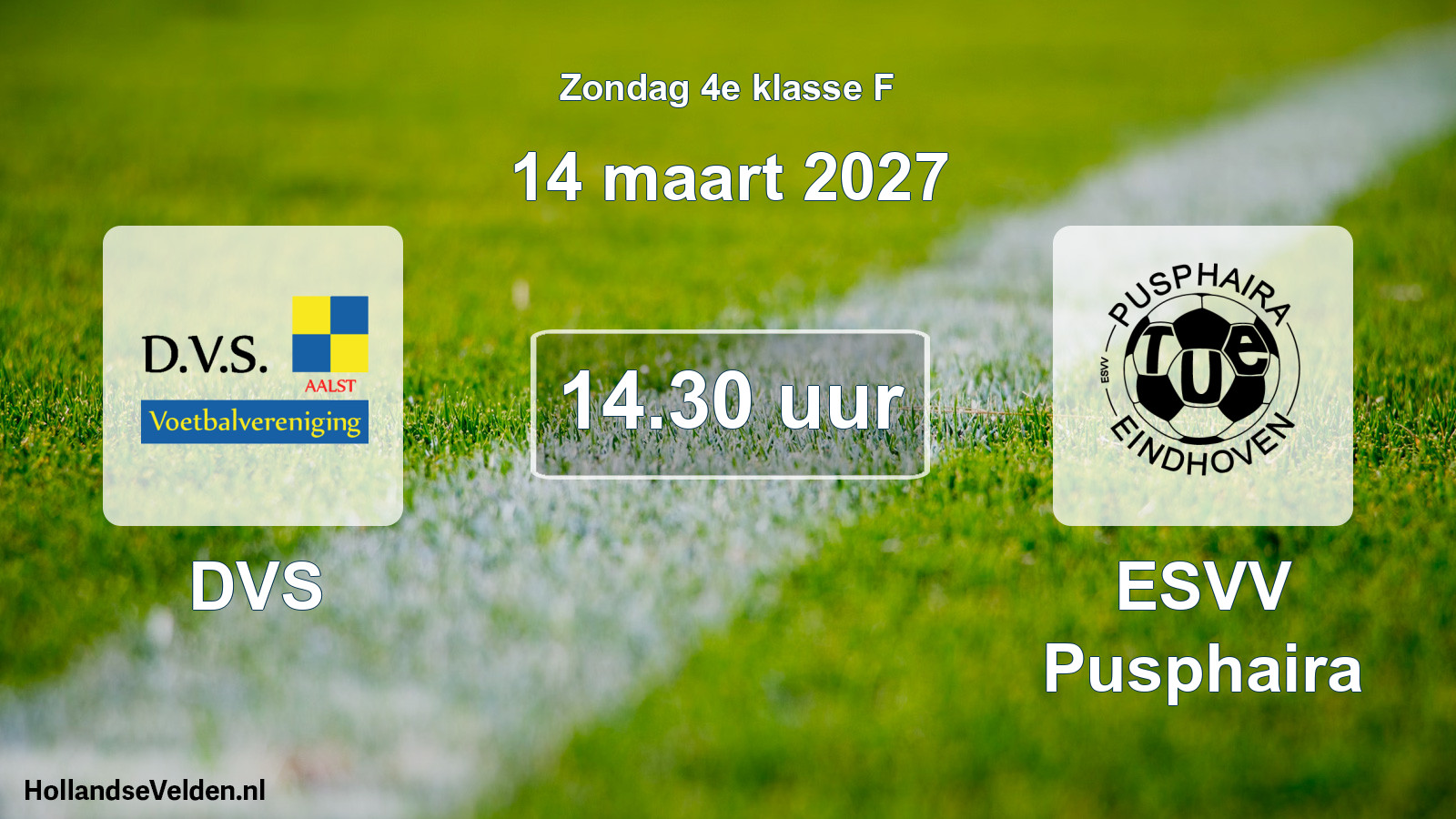 Geplande wedstrijd: DVS - ESVV Pusphaira (14 maart 2027)