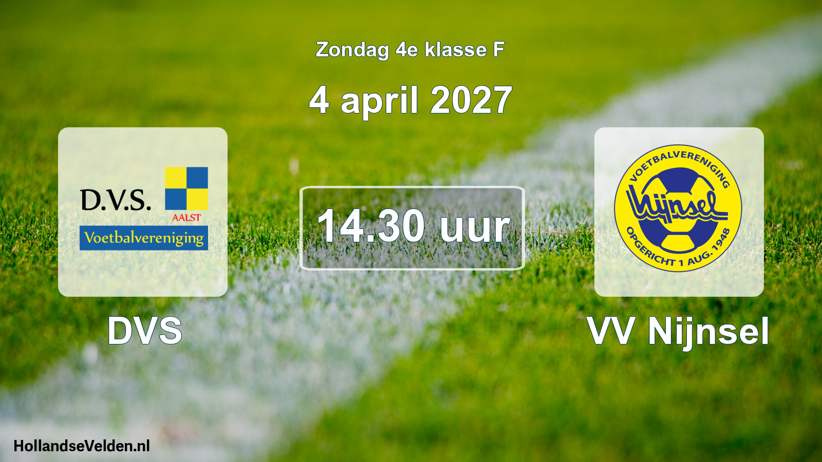 Geplande wedstrijd: DVS - VV Nijnsel (4 april 2027)