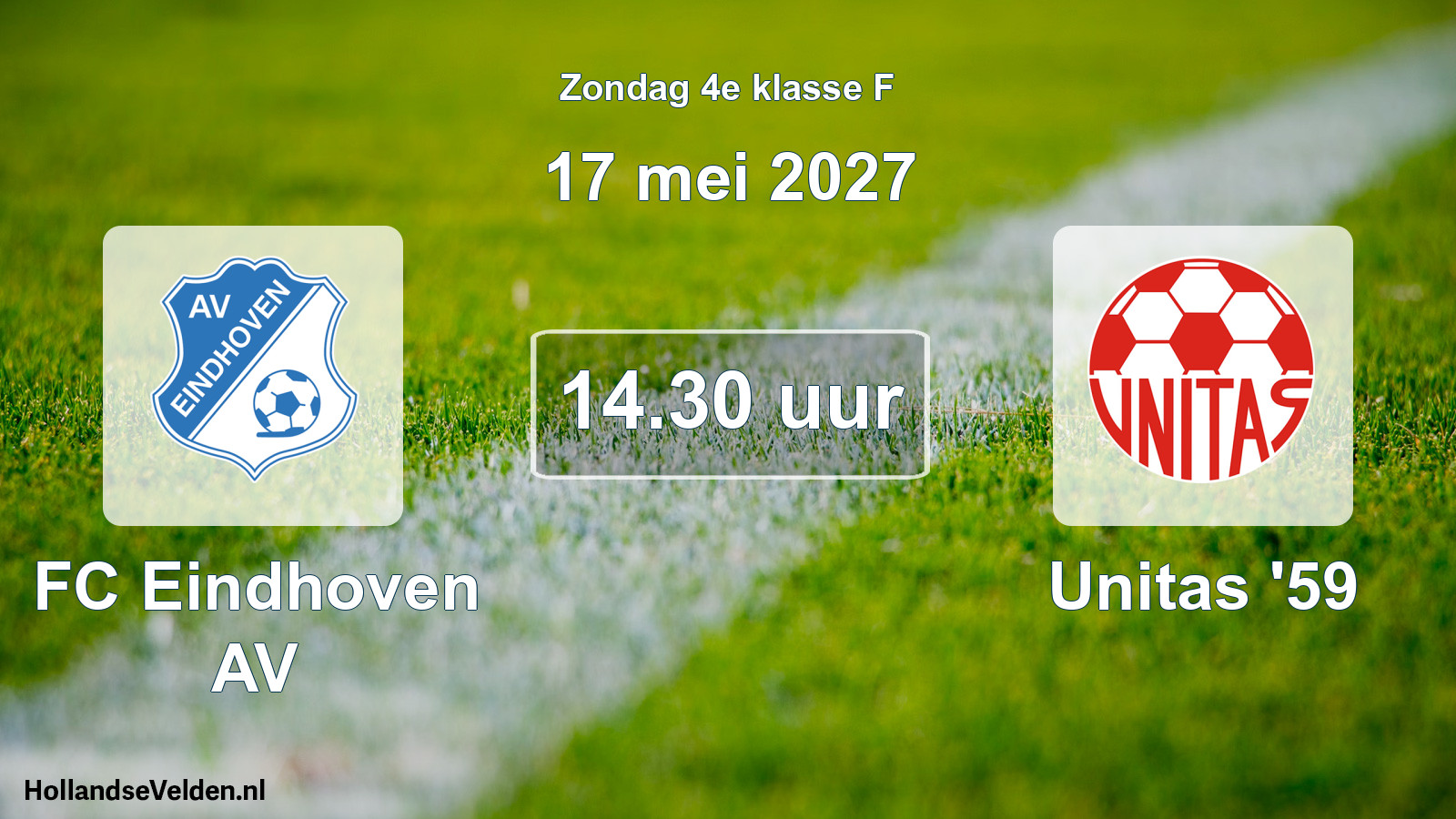 Geplande wedstrijd: FC Eindhoven AV - Unitas '59 (17 mei 2027)