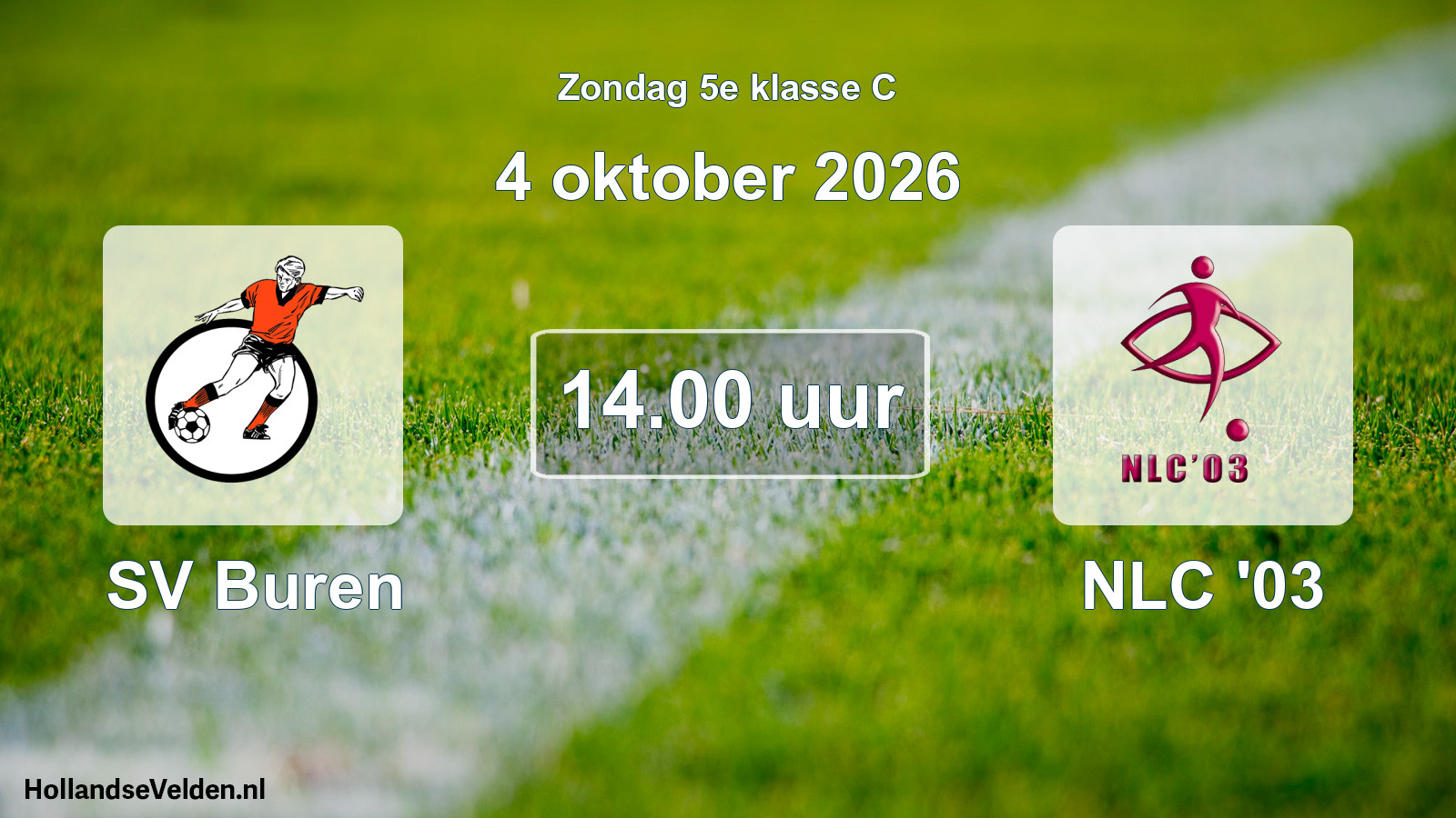 Geplande wedstrijd: SV Buren - NLC '03 (4 oktober 2026)