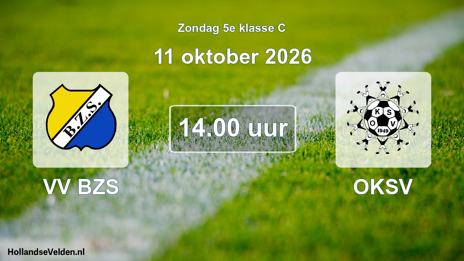 Geplande wedstrijd: VV BZS - OKSV (11 oktober 2026)