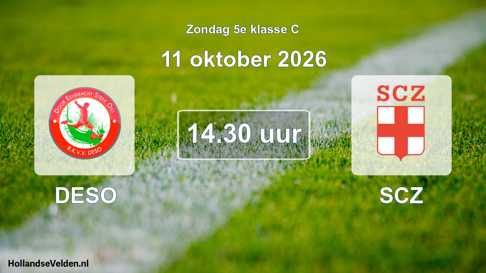 Geplande wedstrijd: DESO - SCZ (11 oktober 2026)