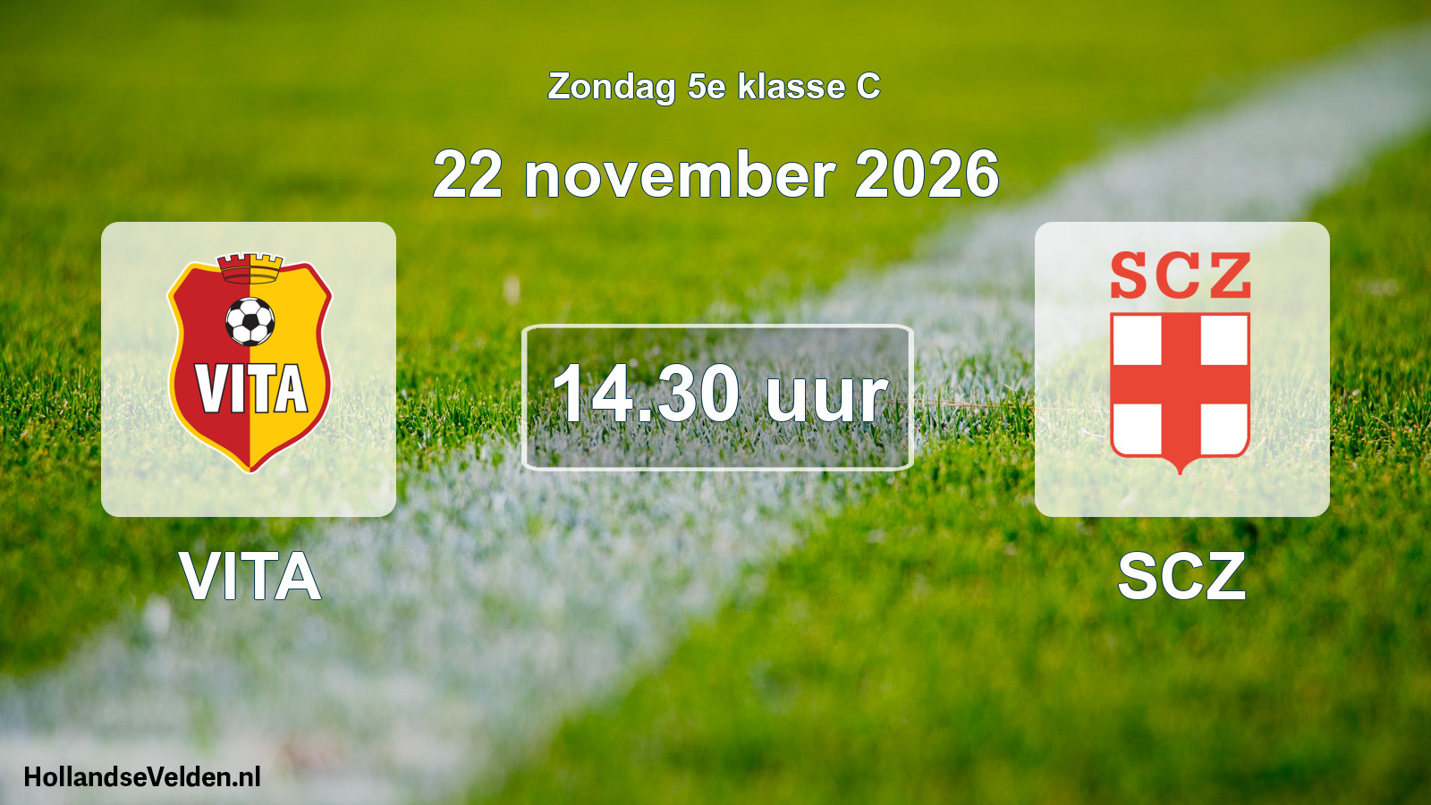 Geplande wedstrijd: VITA - SCZ (22 november 2026)
