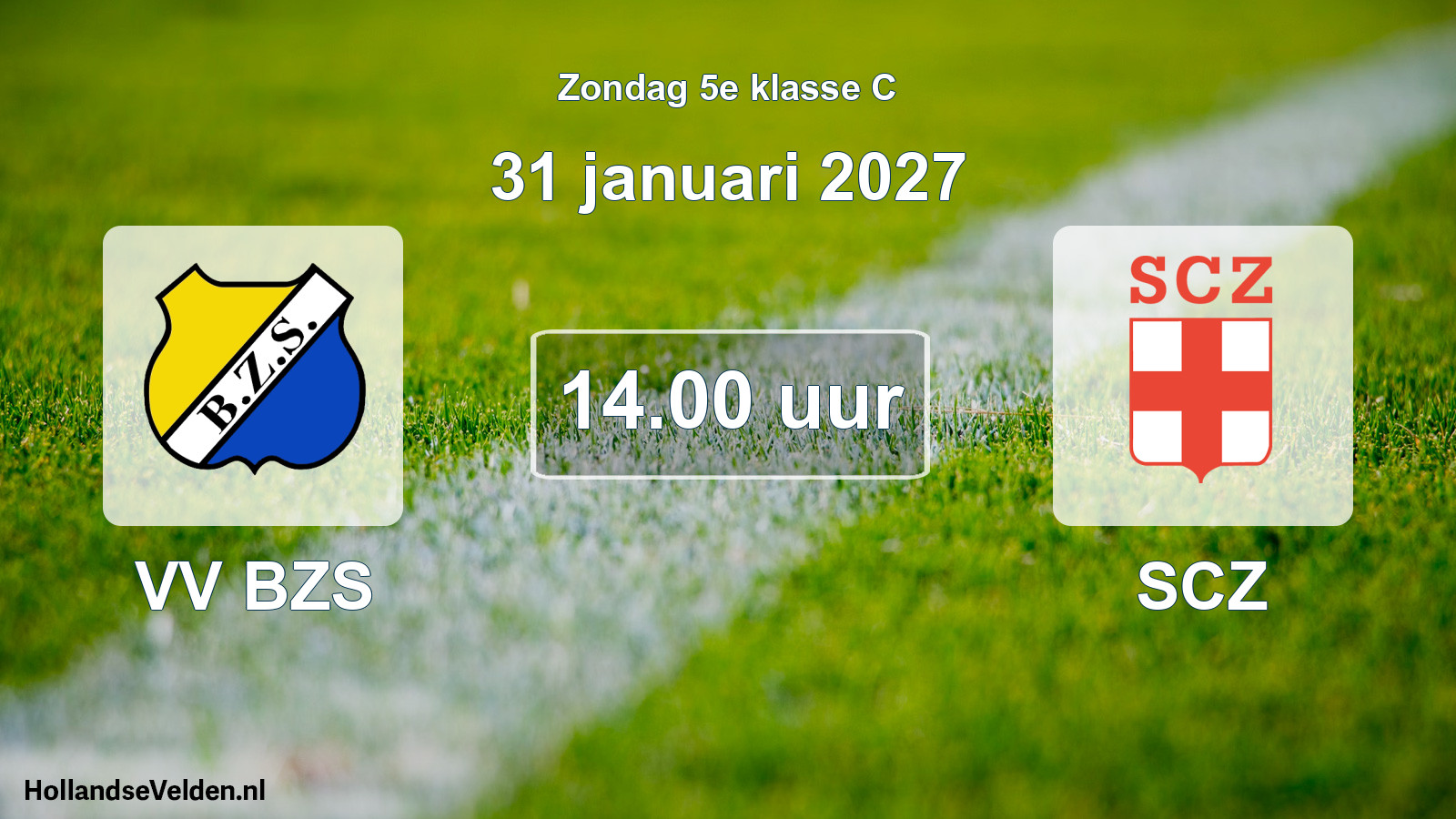 Geplande wedstrijd: VV BZS - SCZ (31 januari 2027)