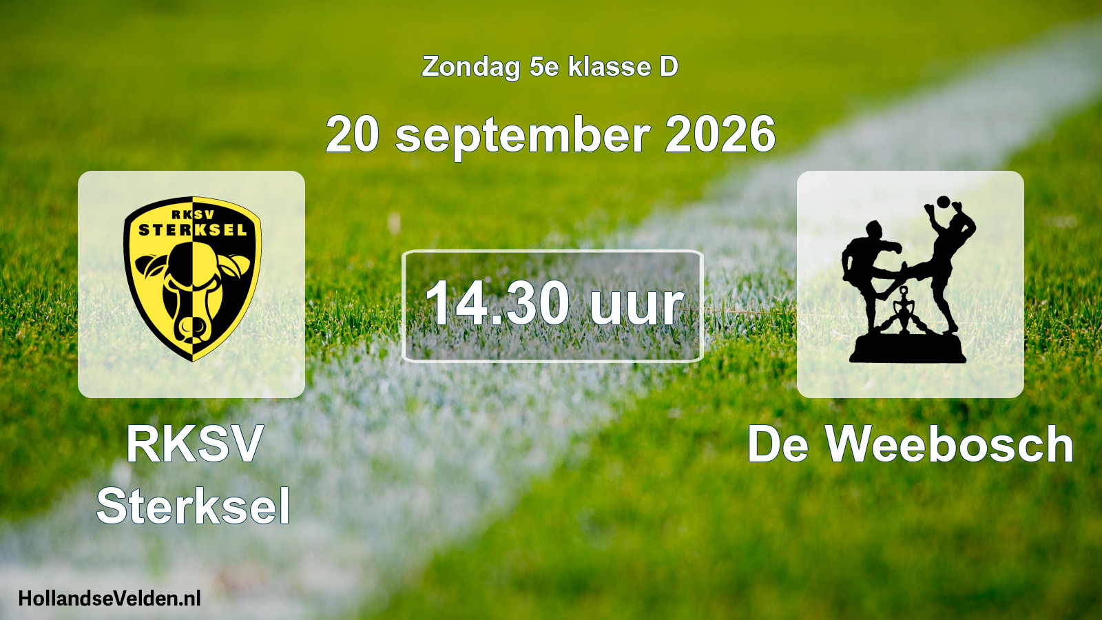 Geplande wedstrijd: RKSV Sterksel - De Weebosch (20 september 2026)