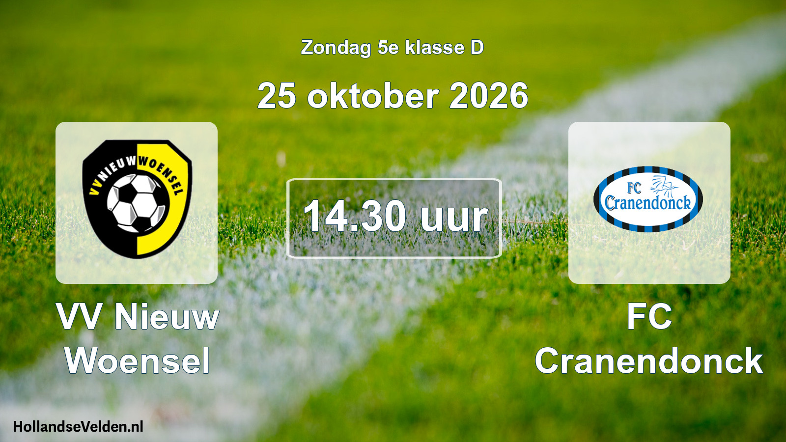 Geplande wedstrijd: VV Nieuw Woensel - FC Cranendonck (25 oktober 2026)