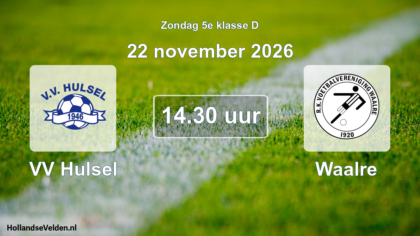 Scheduled Match: VV Hulsel - Waalre (22 November 2026)