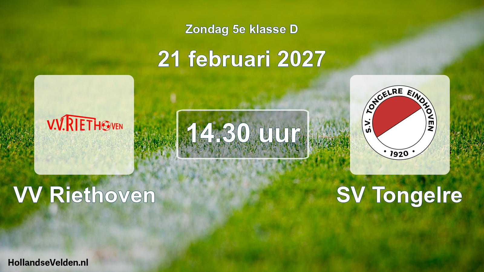 Geplande wedstrijd: VV Riethoven - SV Tongelre (21 februari 2027)
