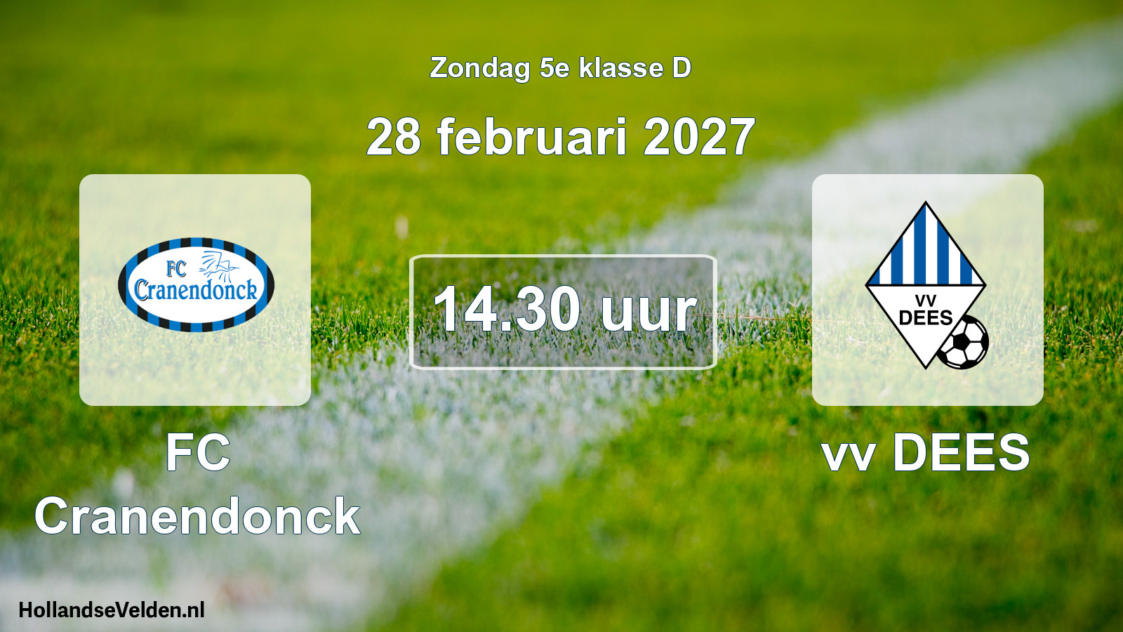 Geplande wedstrijd: FC Cranendonck - vv DEES (28 februari 2027)