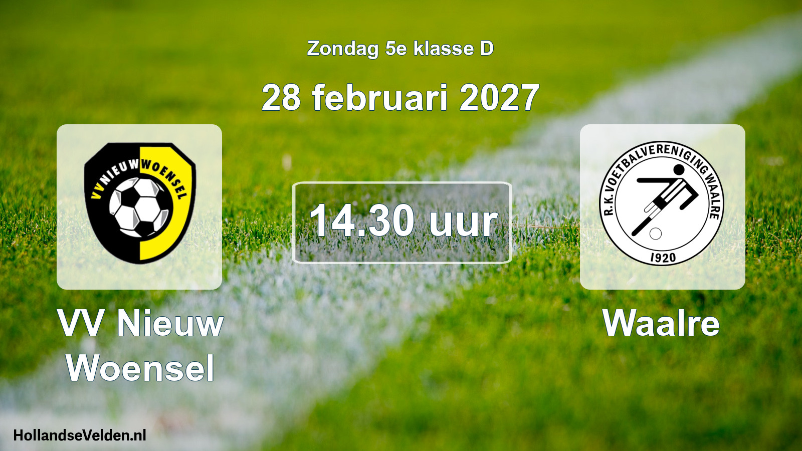 Geplande wedstrijd: VV Nieuw Woensel - Waalre (28 februari 2027)