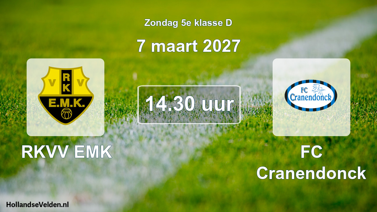 Geplande wedstrijd: RKVV EMK - FC Cranendonck (7 maart 2027)