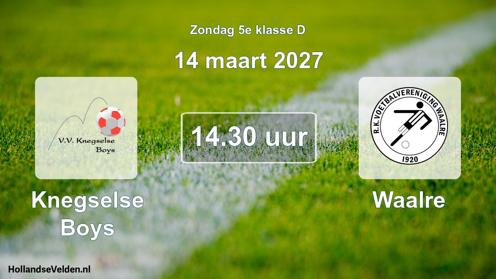 Geplande wedstrijd: Knegselse Boys - Waalre (14 maart 2027)