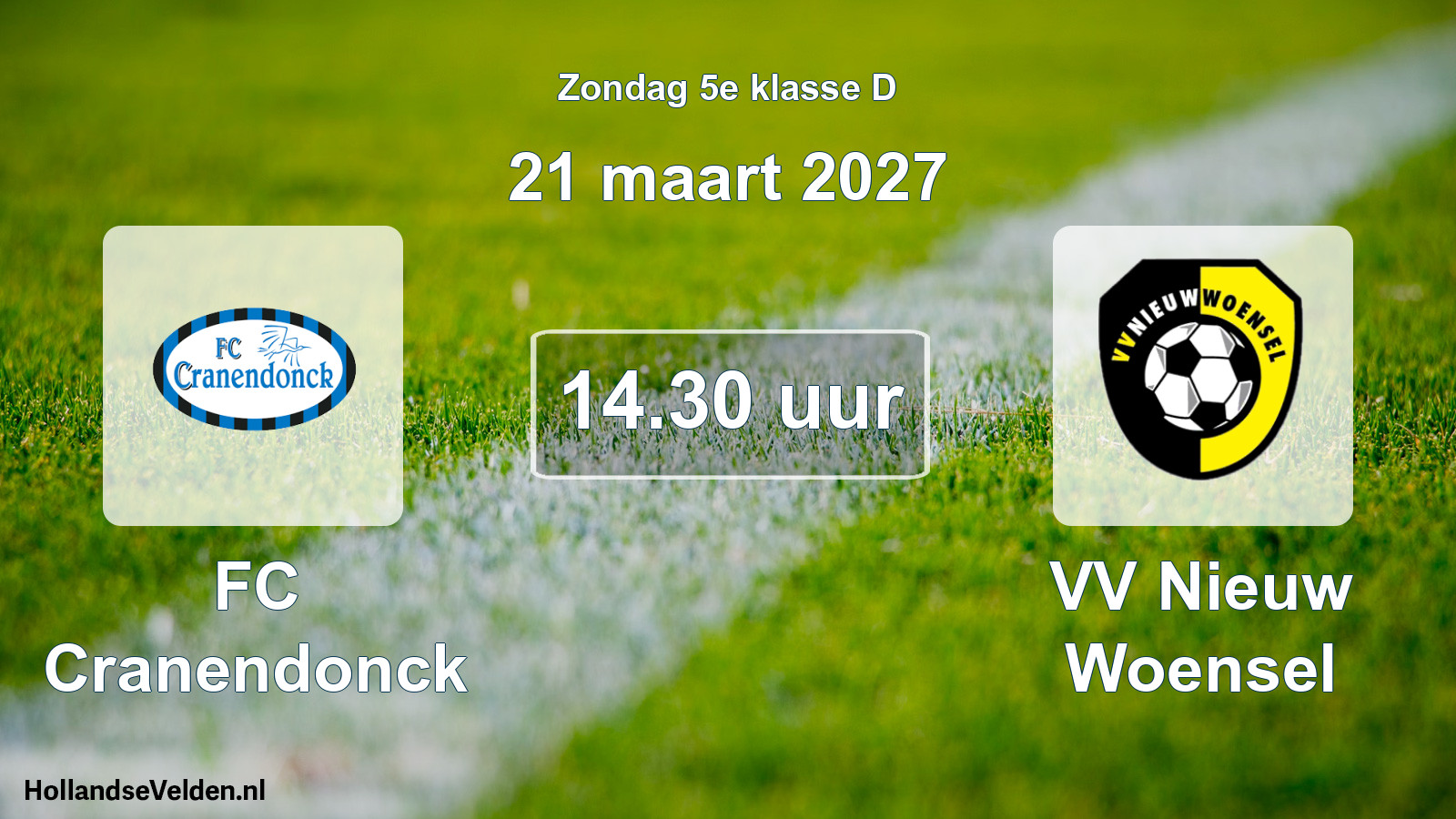 Geplande wedstrijd: FC Cranendonck - VV Nieuw Woensel (21 maart 2027)
